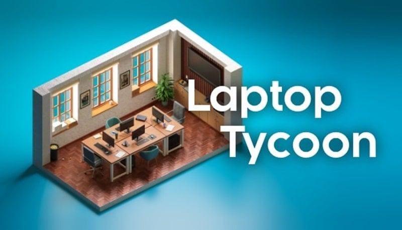 Laptop Tycoon APK